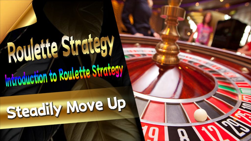 Introduction to Roulette Strategy